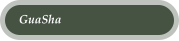 GuaSha
