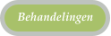 Behandelingen